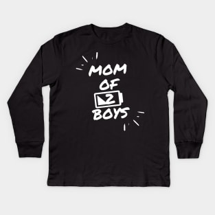 Mom of 2 Boys low battery Kids Long Sleeve T-Shirt